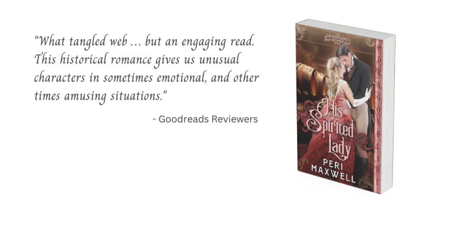 The cover of His Spirited Lady with a quote from a reviewer.